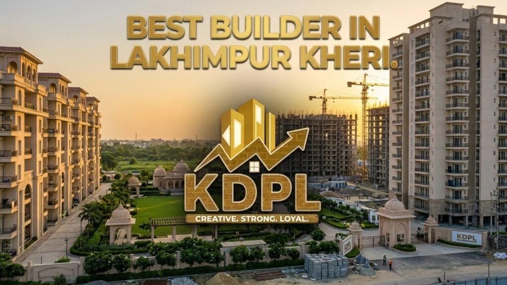 best builder in lakhimpur kheri