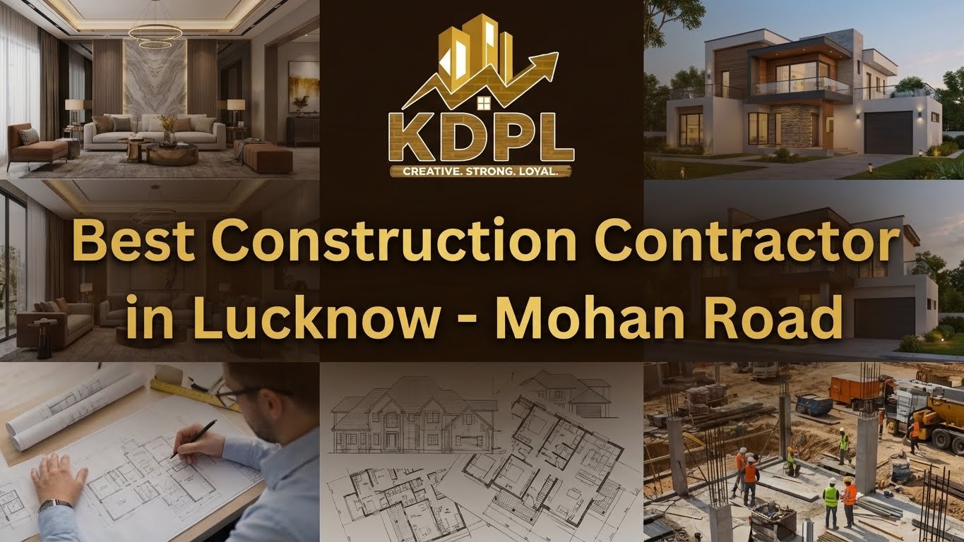 Best Construction Contractor in Lucknow – Mohan Road